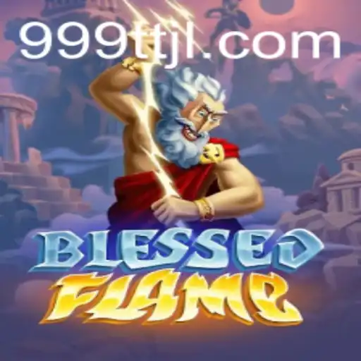 Discover the Enchanting World of BlessedFlame with TTJL