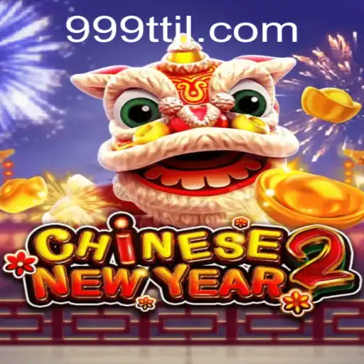 Discovering the Exciting World of CHINESENEWYEAR2: A TTJL Adventure