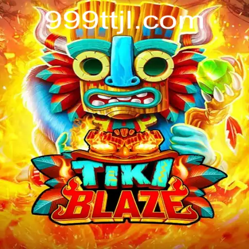 Unveiling TikiBlaze: A Thrilling Adventure with TTJL Mechanics
